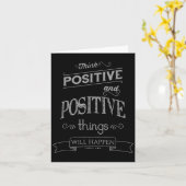 Carte Think Sitive Things Happen Motivational  (Fleur jaune)