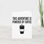 Carte This Adventure Is Wered By Coffee (Devant)