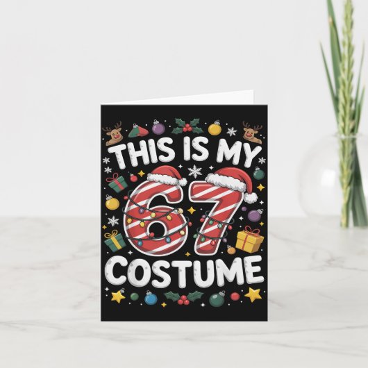 Carte This Is My Christmas 67 Costume Number 6 7 Meme Sa (Devant)
