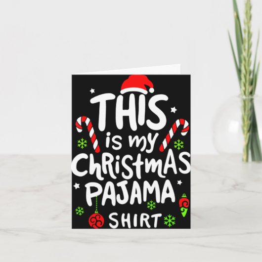 Carte This Is My Christmas Pajama Family Matching Xmas T (Devant)