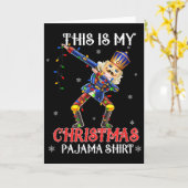 Carte This Is My Christmas Pajama Shirt Dabbing Nutcrack (Fleur jaune)