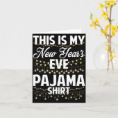 Carte This Is My New Years Eve Pajama Shirt Happy New Ye (Fleur jaune)