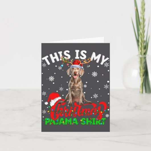 Carte This Is My Weimaraner Dog Ugly Christmas Pajama Sw (Devant)