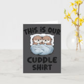 Carte This Is Our Cuddle Shirt Otter Couple Cute  (Fleur jaune)