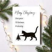 Carte This Year I’ll Behave Probably Funny Cat Christmas