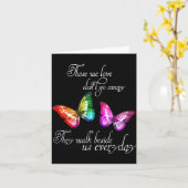 Carte Those We Love Don't Go Away They Walk Beside Us Ev (Fleur jaune)