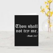 Carte Thou Shall Not Try Me Mood 24_7 Funny Quote Old En (Fleur jaune)