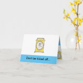 Carte Ticked Off Clock Funny Birthday (Fleur jaune)