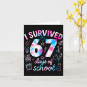 Carte Tie Dye I Survived 67 Days Of School Funny Six Sev (Fleur jaune)