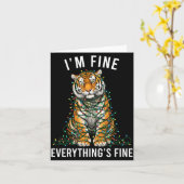 Carte Tiger Christmas I'm Fine Everything Is Fine Wildli (Fleur jaune)