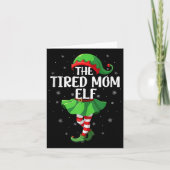 Carte Tired Mom Elf Christmas Girls Women Elf Squad Xmas (Devant)
