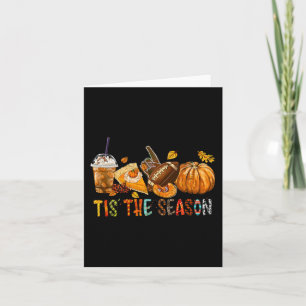Carte Tis The Season Pumkin and Spice Football Hallowee