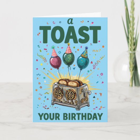 Carte Toast Your Birthday - Fun Celebration (Devant)