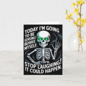 Carte Today I'm Going To Be Sensible And Behave Myself S (Fleur jaune)