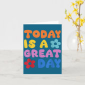 Carte Today Is A Great Day Motivational Quotes Optimisti (Fleur jaune)