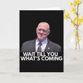 Carte Tom Homan Border Czar Wait Till You See What's Com (Fleur jaune)