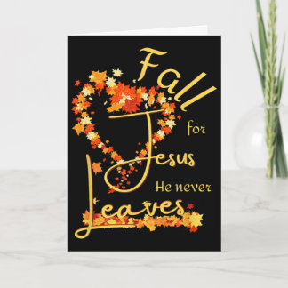 Carte Tombez amoureux de Jésus Il ne quitte jamais Béni 