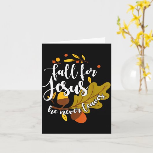 Carte Tombez Pour Jésus Il Ne Quitte Jamais L'automne Ch (Fleur jaune)