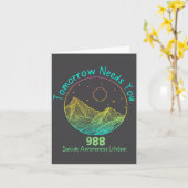 Carte Tomorrow Needs You 988 Suicide Prevention Awarenes (Fleur jaune)