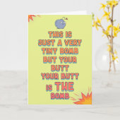 Carte Ton cul est LA BOMBE, juste une jolie bombe d'amou (Fleur jaune)