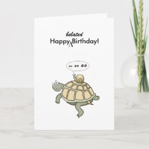 Carte Tortue et escargot Go Go Go Go Go. Joyeux Annivers