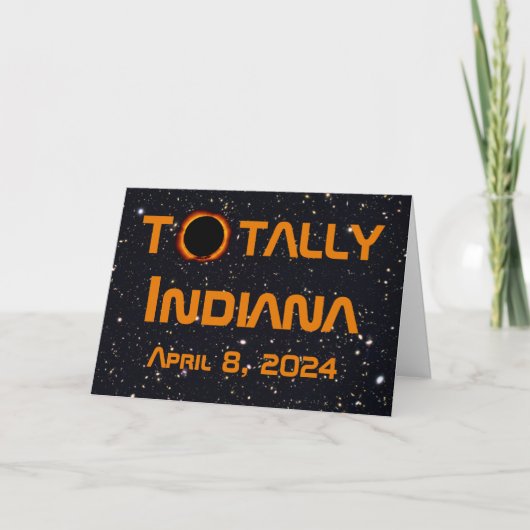 Carte Totalement Indiana 2024 Solar Eclipse (Devant)