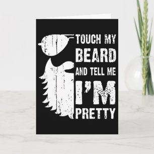 Carte Touchez ma barbe et dites-moi que je suis beau Cit