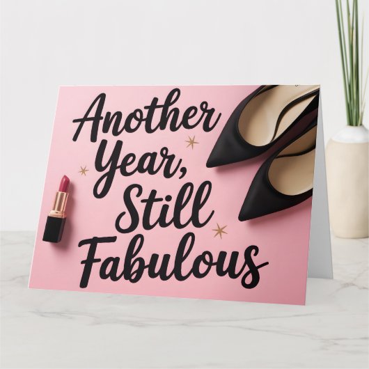 Carte Toujours fabuleuse : graphique de salutation avec (Devant)