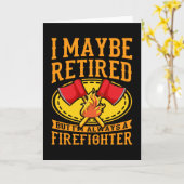 Carte Toujours un sapeur-pompier Sapeur-pompier à la ret (Fleur jaune)