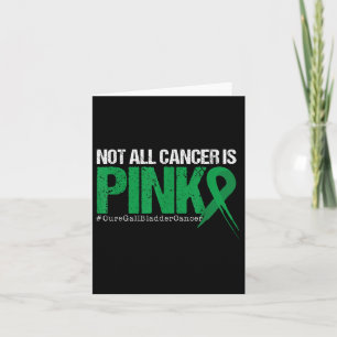 Carte Tous les cancers ne sont pas rose Galladder Acteur