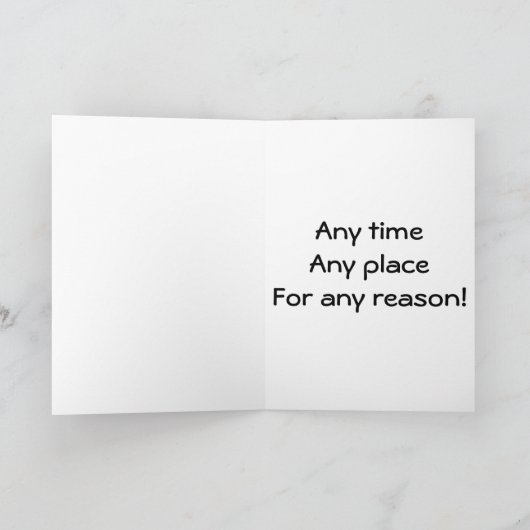 Carte TOUS LES JOURS, À TOUT MOMENT, PARTout-JE SERAI LÀ (Intérieur)