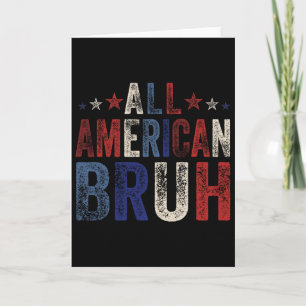 Carte Tout Américain Bruh 4 Juillet Garçons Patriotique 