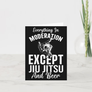 Carte Tout avec modération sauf le Jiu Jitsu et la bière