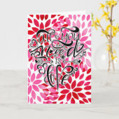 Carte Tout ce dont vous avez besoin, c'est la Saint-Vale (Fleur jaune)