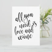 Carte Tout ce dont vous avez besoin est l'amour et le vi (Debout devant)