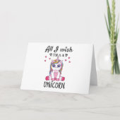 Carte Tout ce que je souhaite est une licorne (Devant)