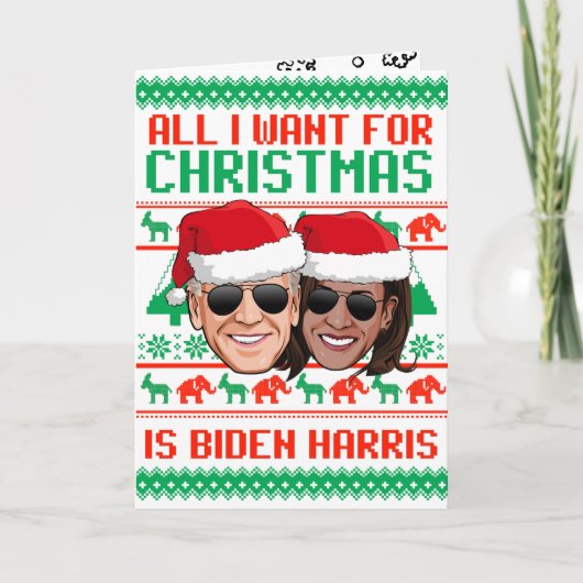 Carte Tout ce que je veux pour Noël c'est Biden Harris (Devant)
