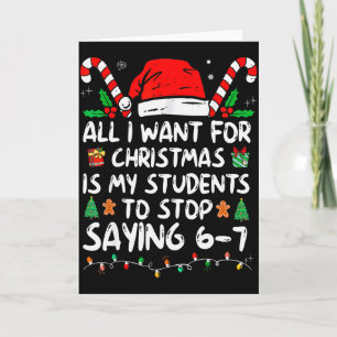 Carte Tout ce que je veux pour Noël, c'est que mes élève