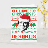Carte Tout ce que je veux pour Noël, c'est Ron DeSantis (Fleur jaune)