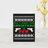 Carte Tout Ce Que Je Veux Pour Noël Est Pew Pour Gun Own (Fleur jaune)
