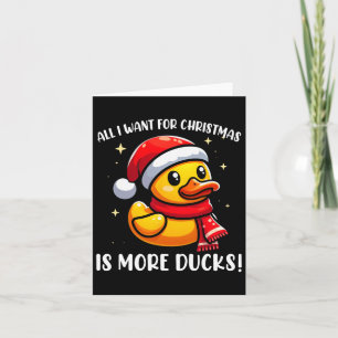 Carte Tout Ce Que Je Veux Pour Noël Est Plus De Canards 