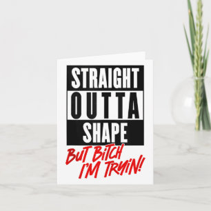 Carte Tout droit sortie de la forme mais j'essaie Femme 