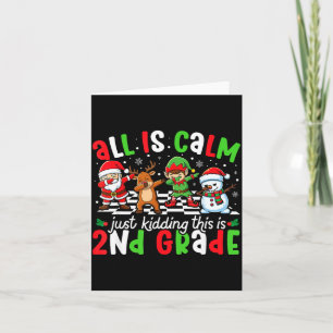 Carte Tout est calme, juste pour rire, c'est Noël en 2e
