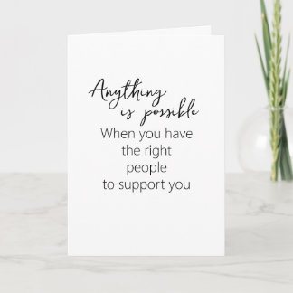 Carte Tout Est Possible Avec Le Soutien Approprié
