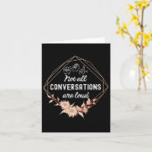 Carte Toutes Les Conversations Ne Sont Pas Fortes Floral (Fleur jaune)