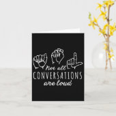 Carte Toutes Les Conversations Ne Sont Pas Fortes Signe (Fleur jaune)