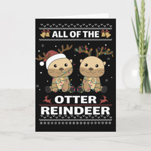 Carte Toutes les loutres de renne Doux Noël Loutre Ca