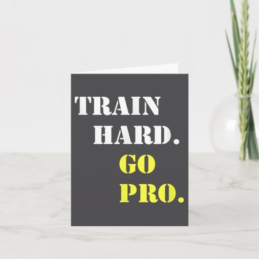 Carte Train Hard And Go Pro - Training - Srt - Gym - Mot (Devant)
