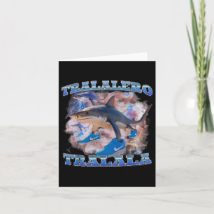Carte Tralalero Tralala Funny meme Italien Brainrot Gen