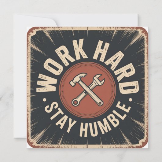 Carte Travaillez dur, restez humble (Devant)